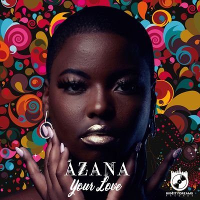 azana-–-your-love