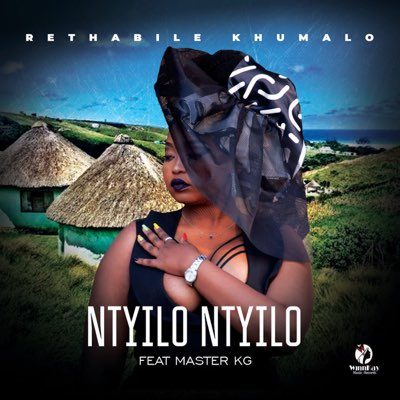 rethabile khumalo – ntyilo ntyilo ft master kg